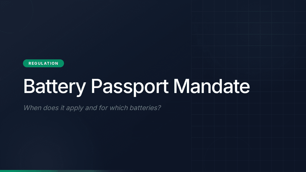 Battery Passport: When Is It Mandatory?