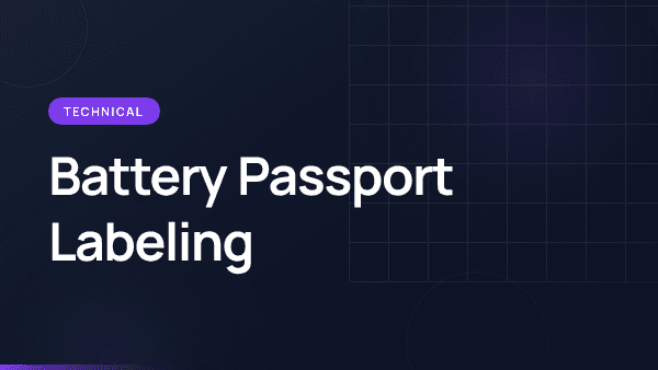 Battery Passport Labeling: QR Codes, Labels and Symbols