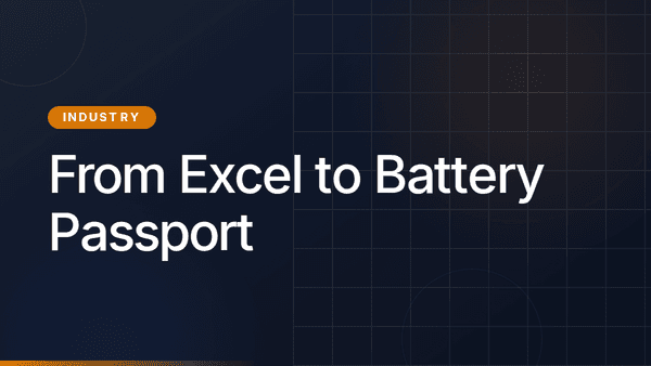 From Excel to Battery Passport: Transition Guide
